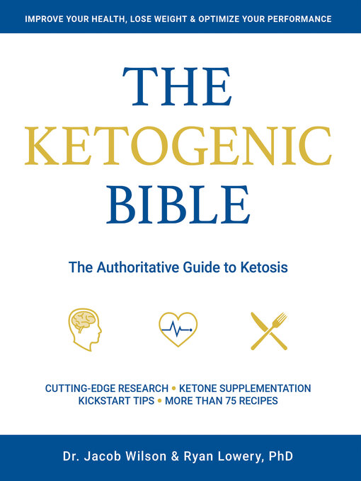 Title details for Ketogenic Bible by Jacob Wilson - Available